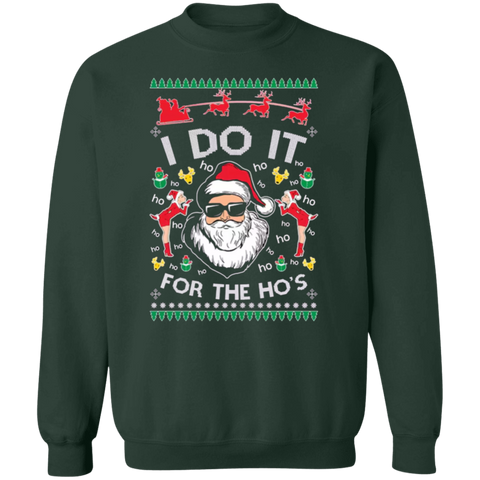 I Do it Ugly Sweater Sweatshirt